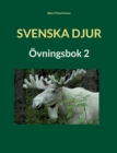 Image for Svenska djur : OEvningsbok 2