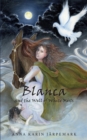 Image for Blanca and the Well of White Mists