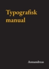 Image for Typografisk manual