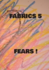 Image for Fabrics 5 Fears !