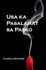 Image for Usa ka Pasalamat sa Pasko : A Christmas Carol, Cebuano edition