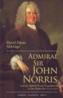 Image for Admiral Sir John &amp; the British Naval Expeditions to the Baltic Sea 1715-1727