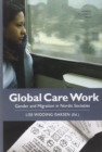 Image for Global care work  : gender and migration in Nordic societies
