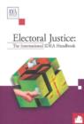 Image for Electoral Justice : The International IDEA Handbook