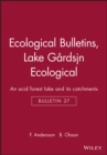 Image for Ecological Bulletins, Lake Gardsjoen Ecological