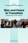 Image for War and Peace in Transition: Changing Roles of External Actors