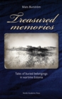Image for Treasured Memories: Tales of Buried Belongings in Wartime Estonia