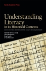 Image for Understanding Literacy in Its Historical Contexts: Socio-Cultural History and the Legacy of Egil Johansson.