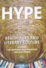 Image for Hype : Bestsellers &amp; Literary Culture