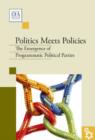 Image for Politics Meets Policies : The Emergence of Programmatic Political Parties