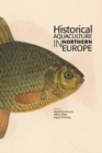 Image for Historical Aquaculture in Northern Europe
