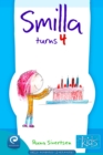 Image for Smilla Turns 4: Books by kids for kids