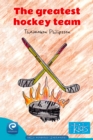 Image for Greatest Hockey Team: Books by kids for kids