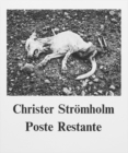 Image for Christer Strèomholm - poste restante