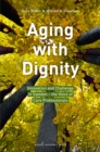 Image for Aging with dignity: innovation and challenge in Sweden -- the voice of care professionals