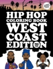 Image for Hip Hop Coloring Book West Coast Edition