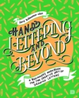 Image for Hand Lettering and Beyond