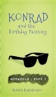 Image for Konrad and the Birthday Painting