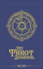 Image for My Tarot Journal : A 3-Card-Reading Tracker for personal growth and spiritual development