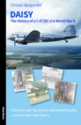 Image for Daisy  : the history of a C-47/DC-3 in World War II and the men who flew it
