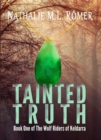 Image for Tainted Truth