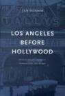 Image for Los Angeles Before Hollywood