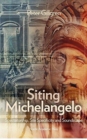 Image for Siting Michelangelo