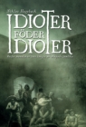 Image for Idioter foder idioter
