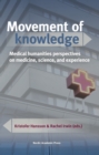 Image for Movement of Knowledge: Open Access