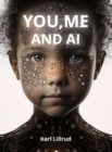 Image for You, Me and A.I