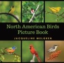 Image for North American Birds Picture Book : Dementia Activities for Seniors (30 Premium Pictures on 70lb Paper With Names)