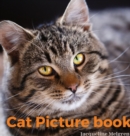 Image for Cat Picture Book : For Adults. Coffee Table Book with Cat Quotations.