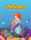 Image for Sirenes Livre de Coloriage : Livre d&#39;activites pour les enfants