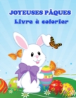 Image for Livre de coloriage Joyeuses Paques : Livre d&#39;activites amusant pour les tout-petits et les enfants d&#39;age prescolaire avec des images de Paques.