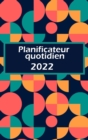 Image for Agenda quotidien 2022