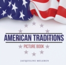 Image for American Traditions Picture Book