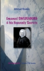 Image for Emanuel Swedenborg and his Heavenly Secrets : Nebesnie Tayni Emanuela Swedenborga