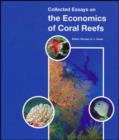 Image for Collected Essays on the Economics of Coral Reefs