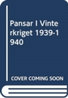 Image for Pansar I Vinterkriget 1939-1940