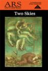 Image for Ars Interpres : Two Skies