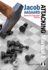 Image for The Attacking Manual: Basic Principles: v. 1