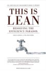 Image for This is lean  : resolving the efficiency paradox