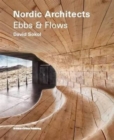 Image for Nordic Architects - Ebbs and Flows