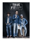 Image for True fit  : a collected history of denim
