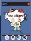 Image for Adrian and Super-A Go to Bed and Visit Space : Life Skills for Children with Autism &amp; ADHD