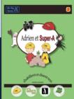 Image for Adrien et Super-A s&#39;habillent et disent non : Lecons de vie pour enfants avec autisme ou TDAH
