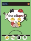 Image for Adrian und Super-A ziehen sich an und sagen nein : Fahigkeiten fur Kinder mit Autismus und ADHS