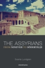 Image for The Assyrians - From Nineveh to Soedertalje