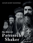 Image for The Heirs of Patriarch Shaker