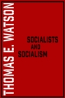 Image for Socialists and Socialism
